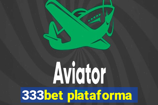 333bet plataforma